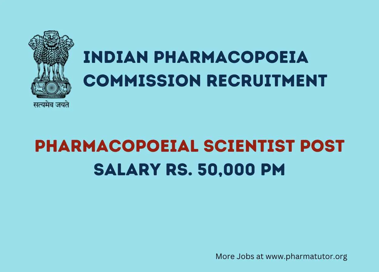 Job for Pharmacopoeial Scientist at Indian Pharmacopoeia Commission