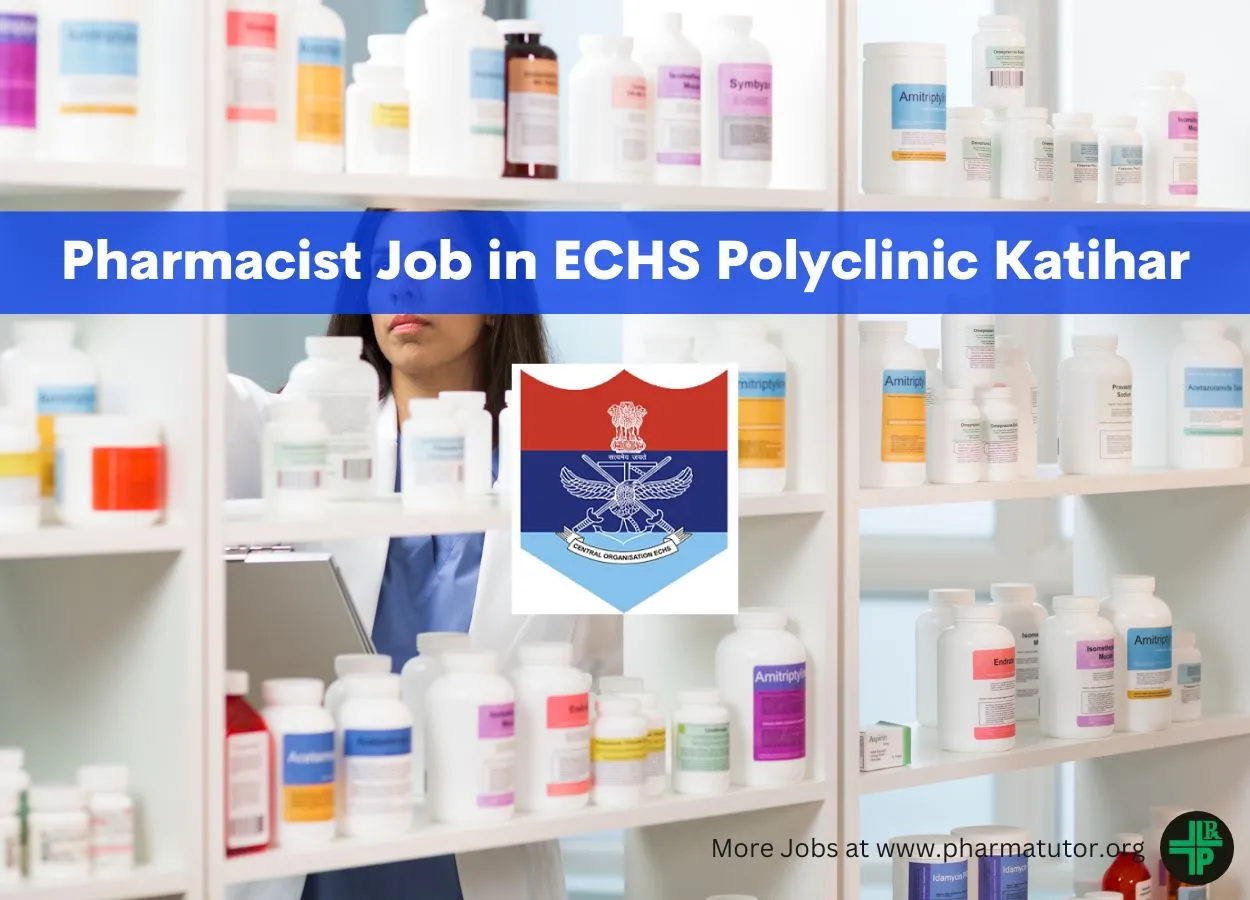 ECHS Polyclinic Katihar invites applications for post of Pharmacist