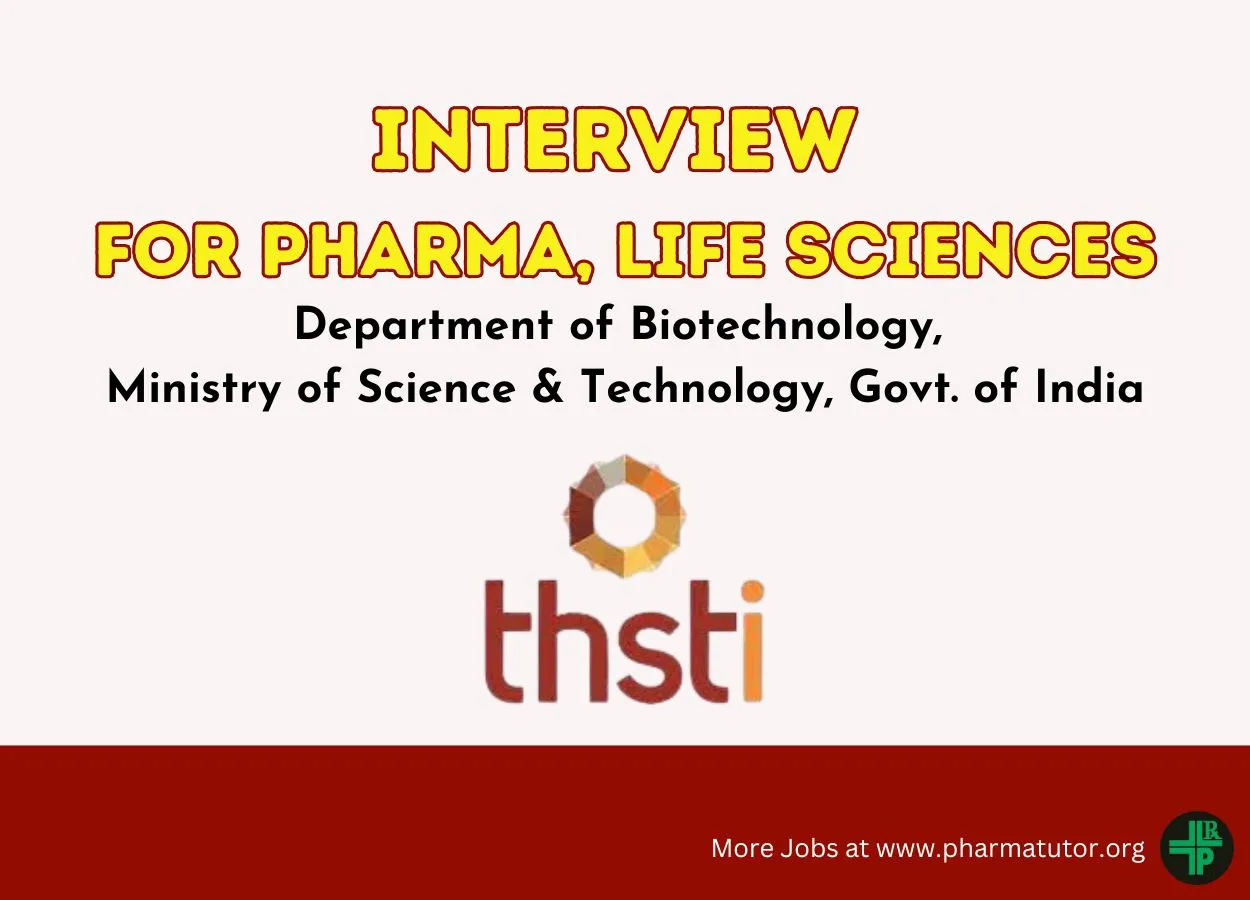 Interview for Pharma, Life Sciences candidates at THSTI