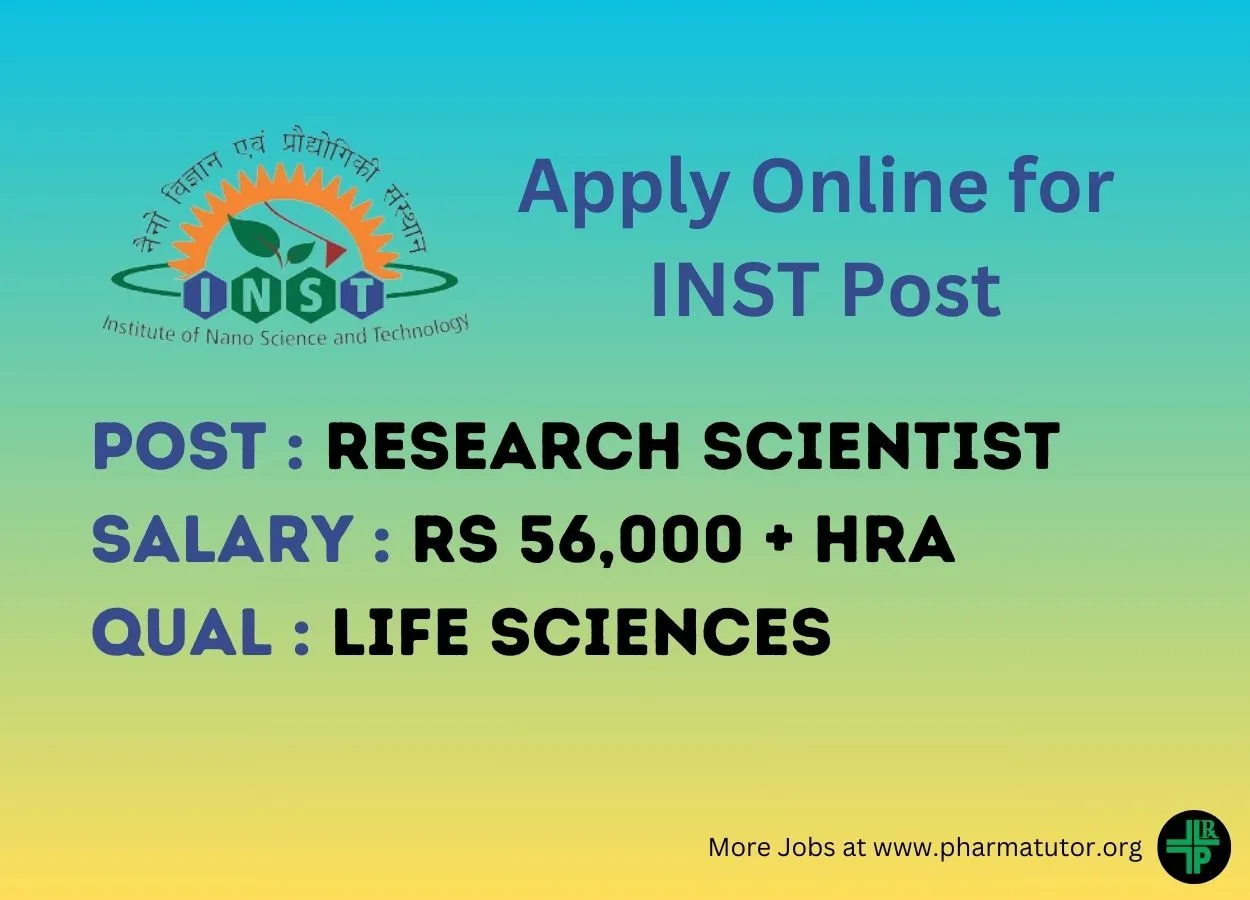 Apply Online for Research Scientist at Institute of Nano Science and Technology