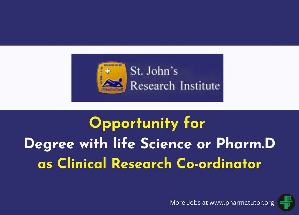 Opportunity for Degree with life Science or Pharm.D as Clinical Research Co-ordinator at SJRI