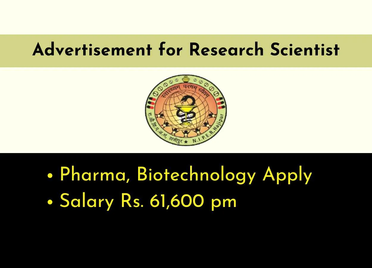 Advertisement for Research Scientist at NIPER - Pharma, Biotechnology Apply