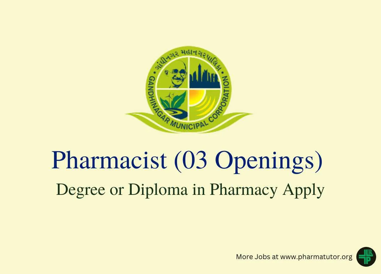 Openings for Pharmacists in Gandhinagar Municipal Corporation