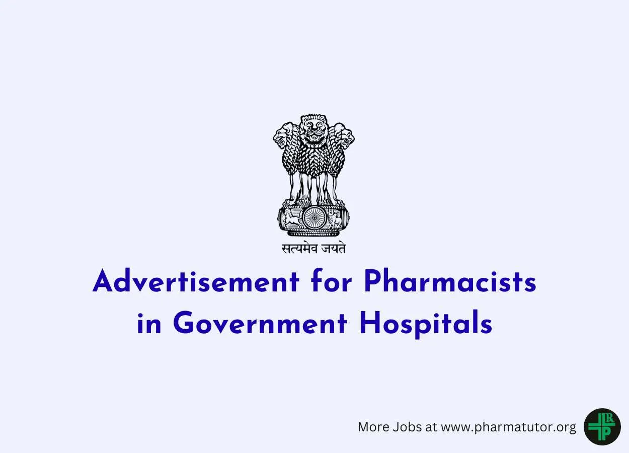 Advertisement for Pharmacists in Government Hospitals