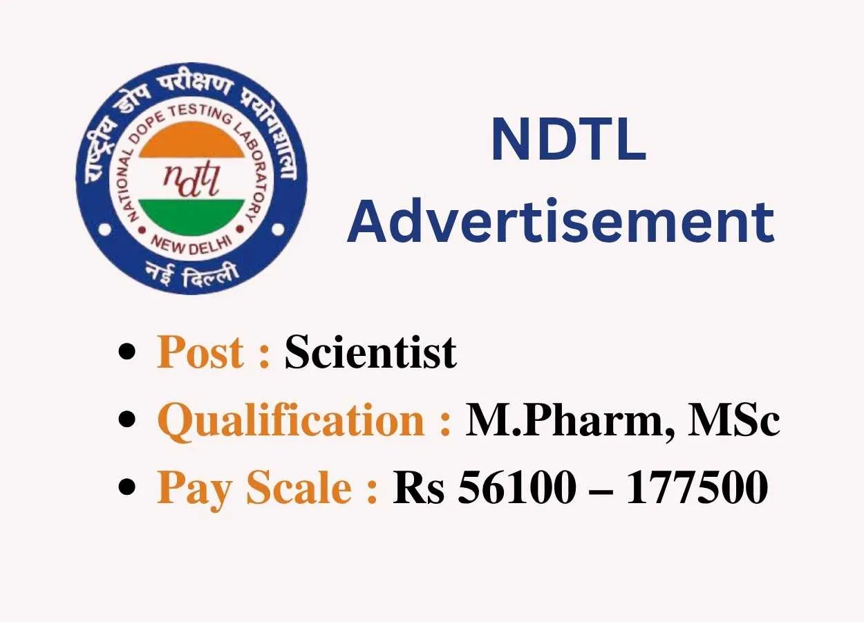 Opportunity for M.Pharm, MSc as Scientist at NDTL