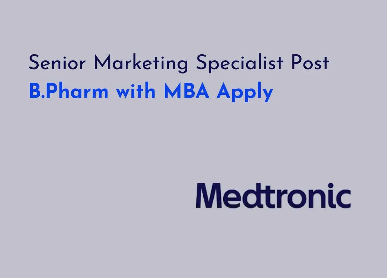 Work as Senior Marketing Specialist at Medtronic
