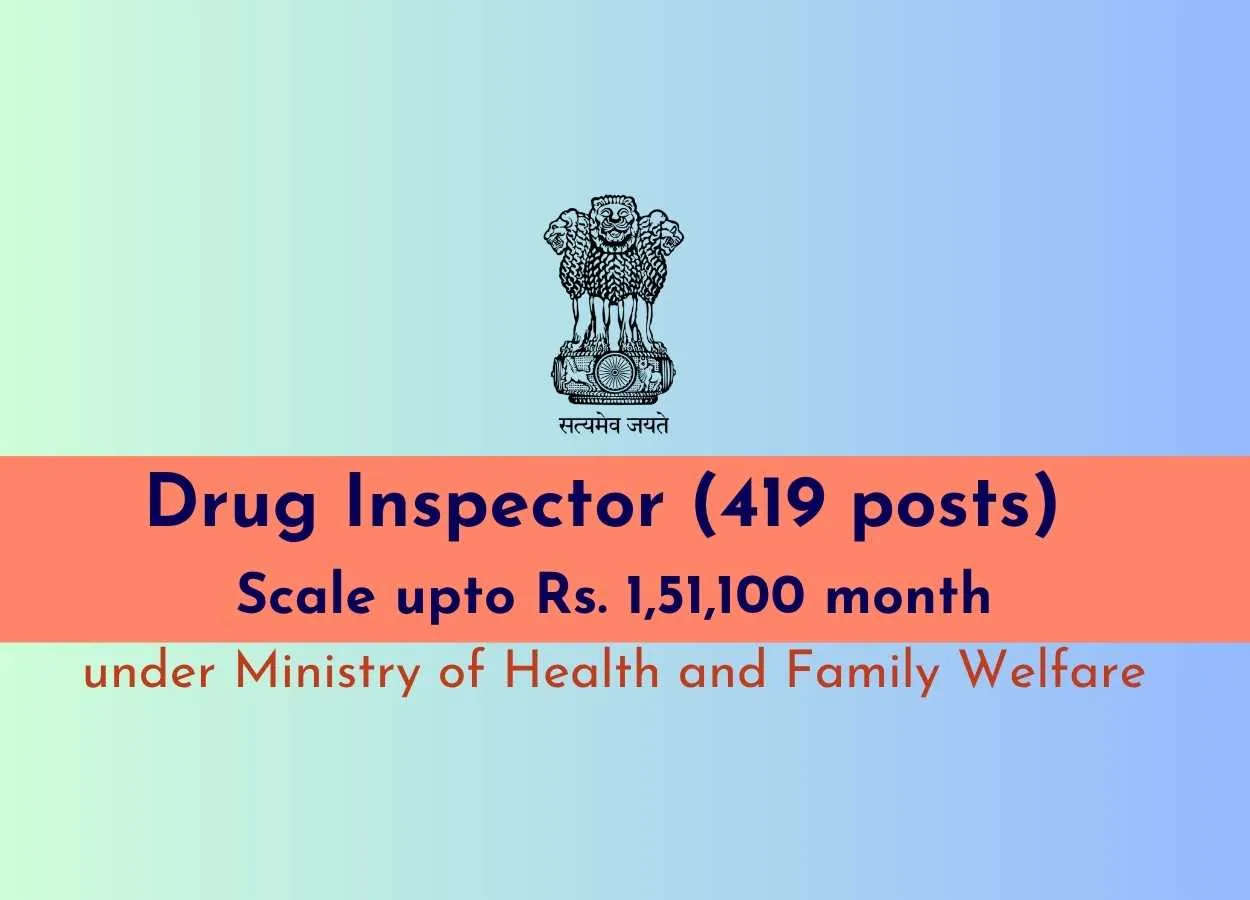 Openings for Drugs Inspector under Ministry of Health and Family Welfare