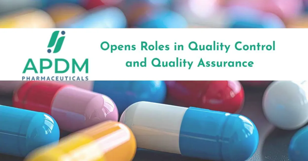 APDM Pharmaceuticals Opens Roles in Quality Control and Quality Assurance