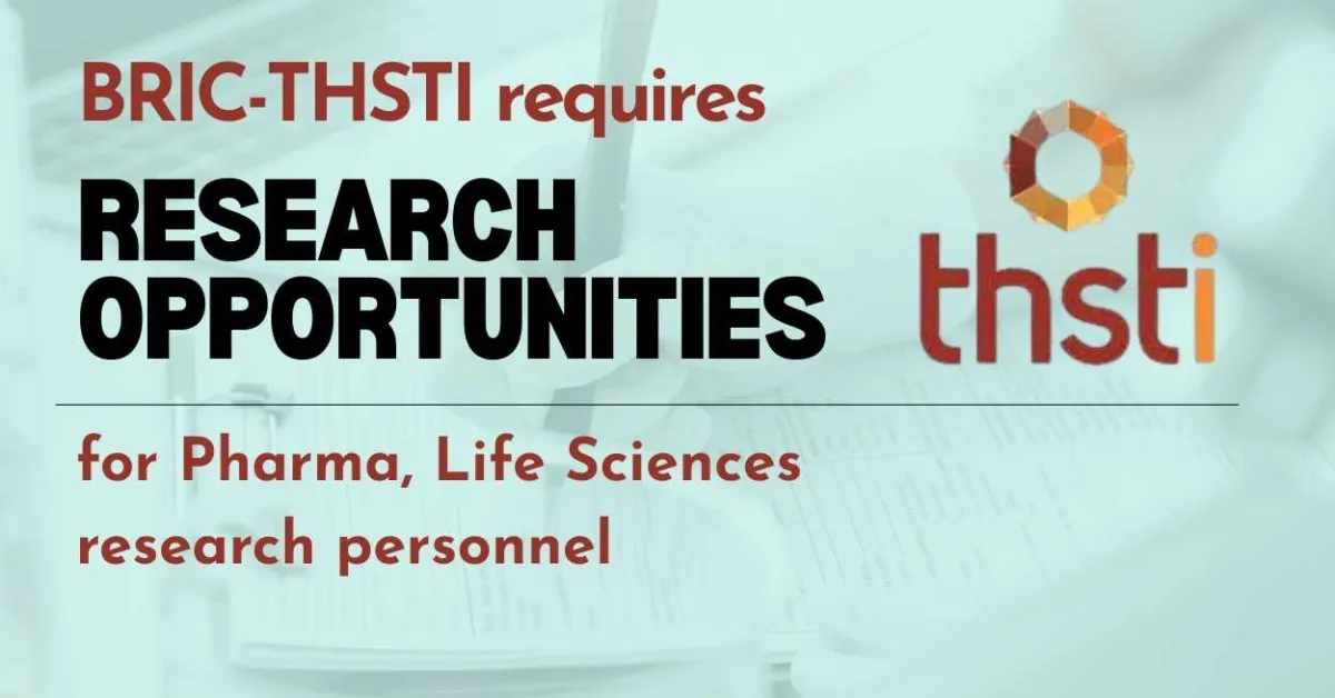 BRIC-THSTI requires Pharma, Life Sciences research personnel