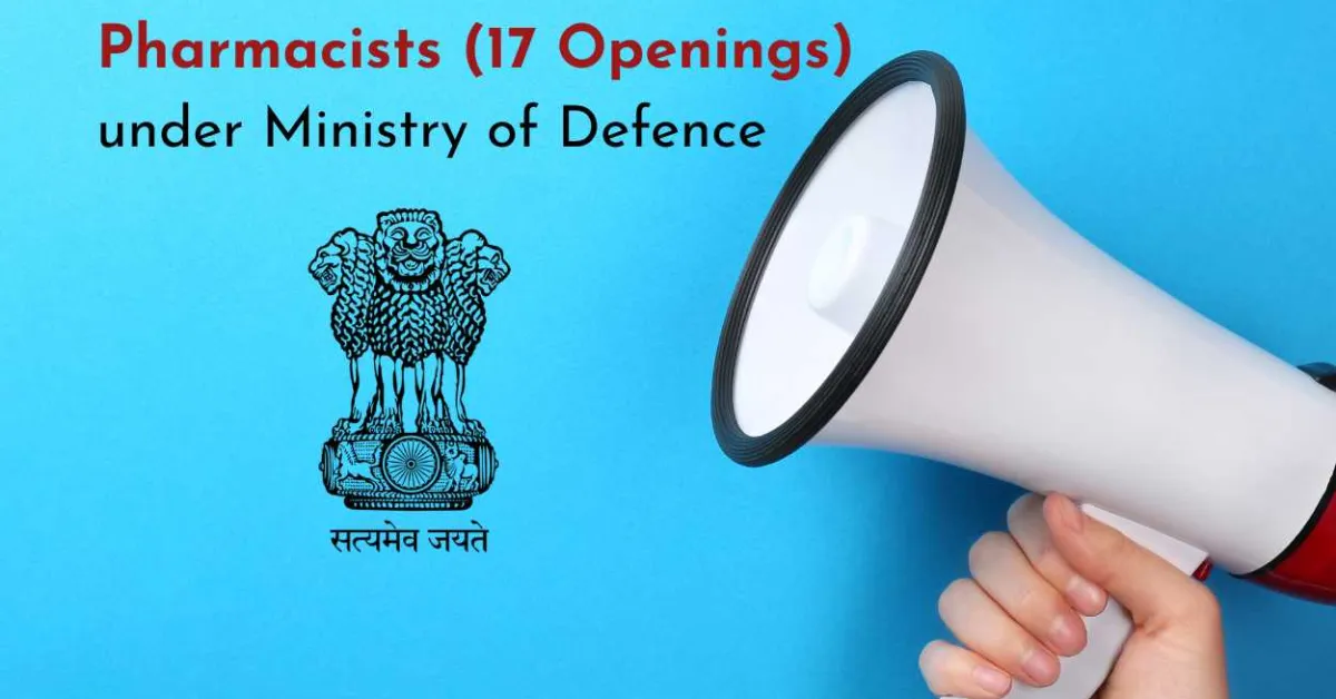 Opportunity for Pharmacists under Ministry of Defence