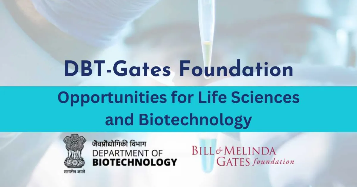 DBT-Gates Foundation Project Opens Opportunities for Life Sciences and Biotechnology