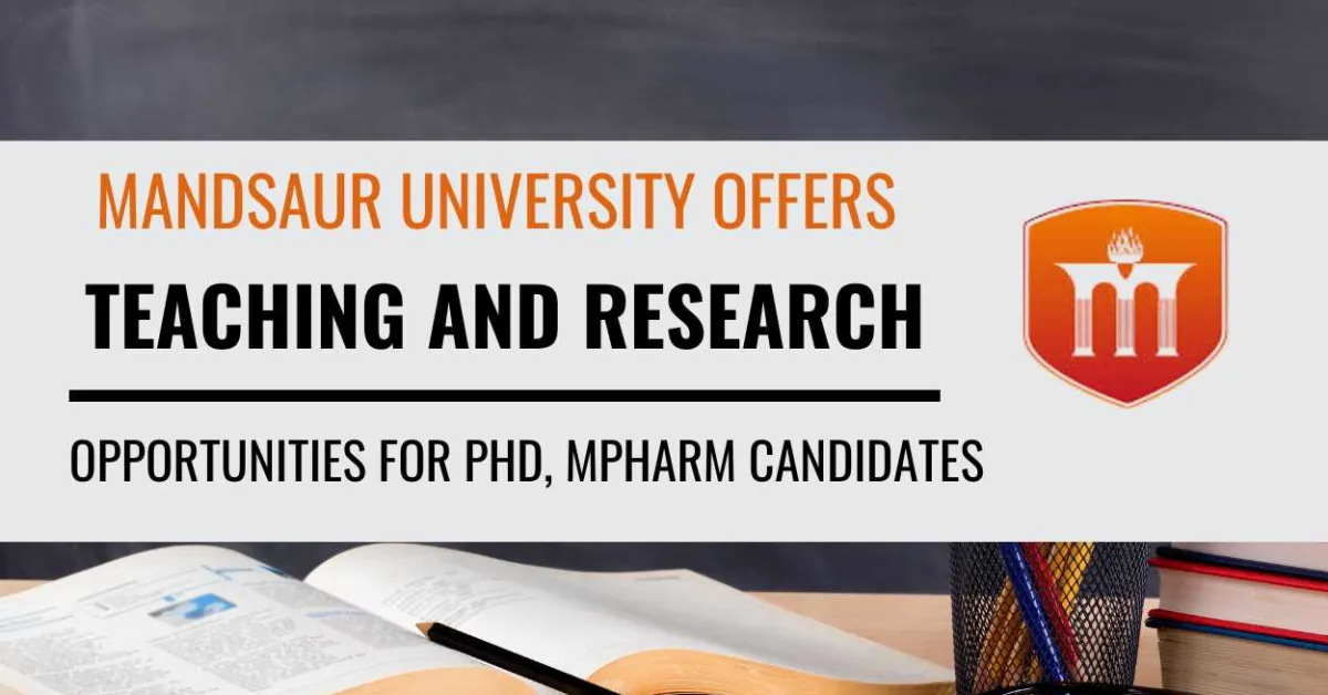 Mandsaur University offers teaching and research opportunities in pharmacy