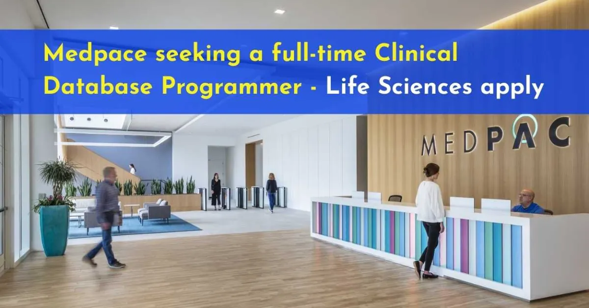 Medpace seeking a full-time Clinical Database Programmer