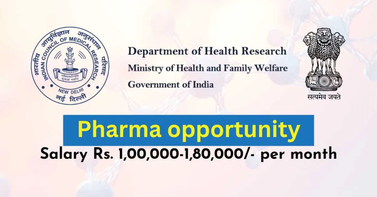 Pharma opportunity in Department of Health Research, ICMR