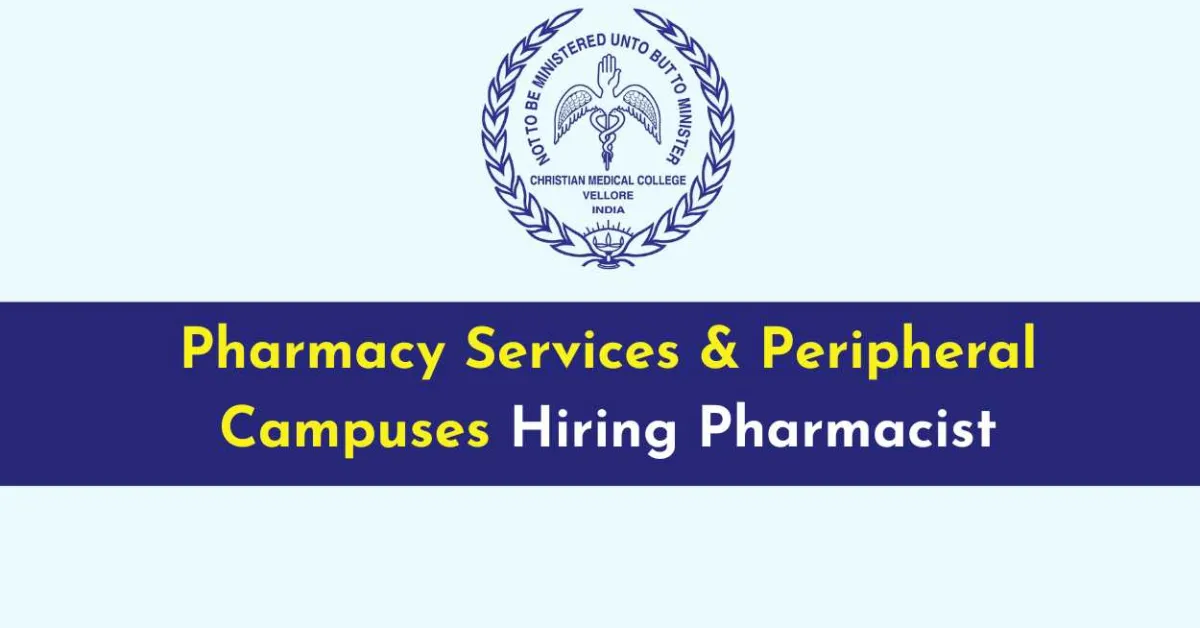 Pharmacy Services & Peripheral Campuses Hiring Pharmacist