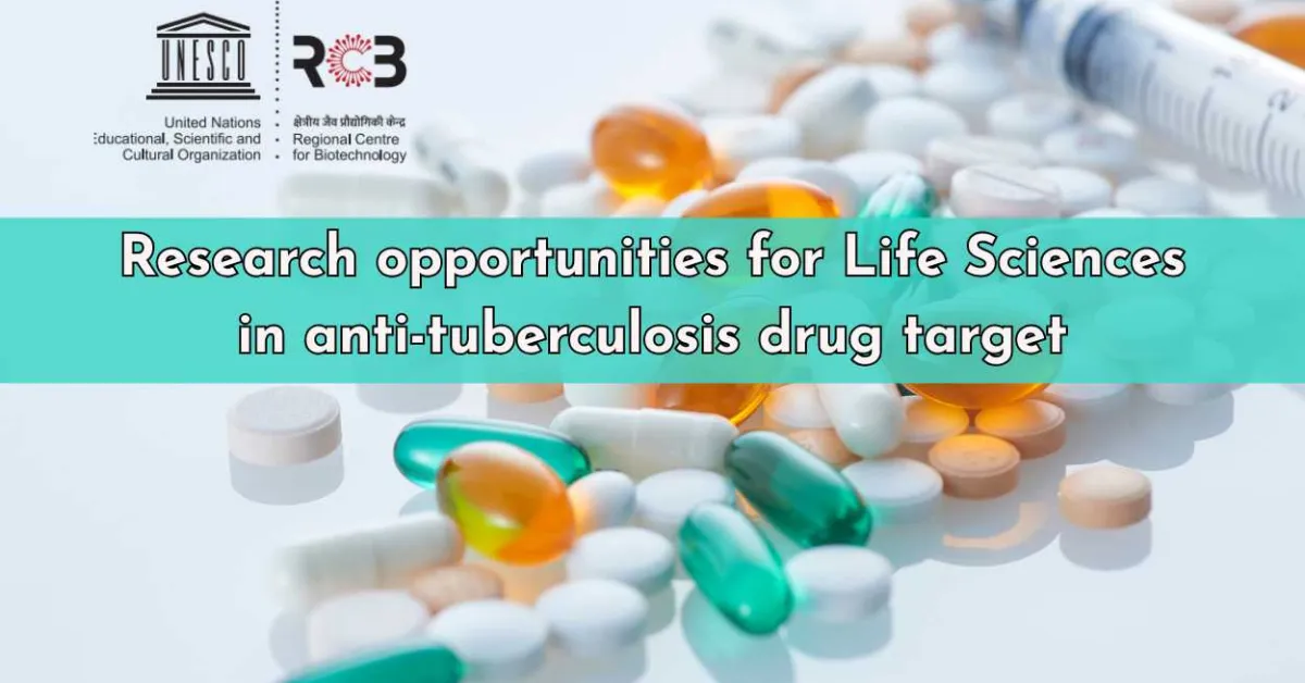 RCB Research opportunities for Life Sciences in anti-tuberculosis drug target