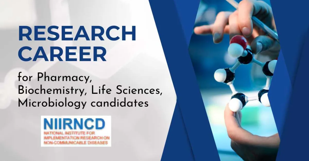 NIIRNCD offers research career opportunities for Pharmacy, Chemistry and Life Sciences