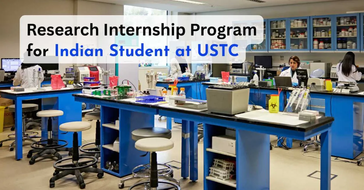 Research Internship Program for Indian Student at USTC