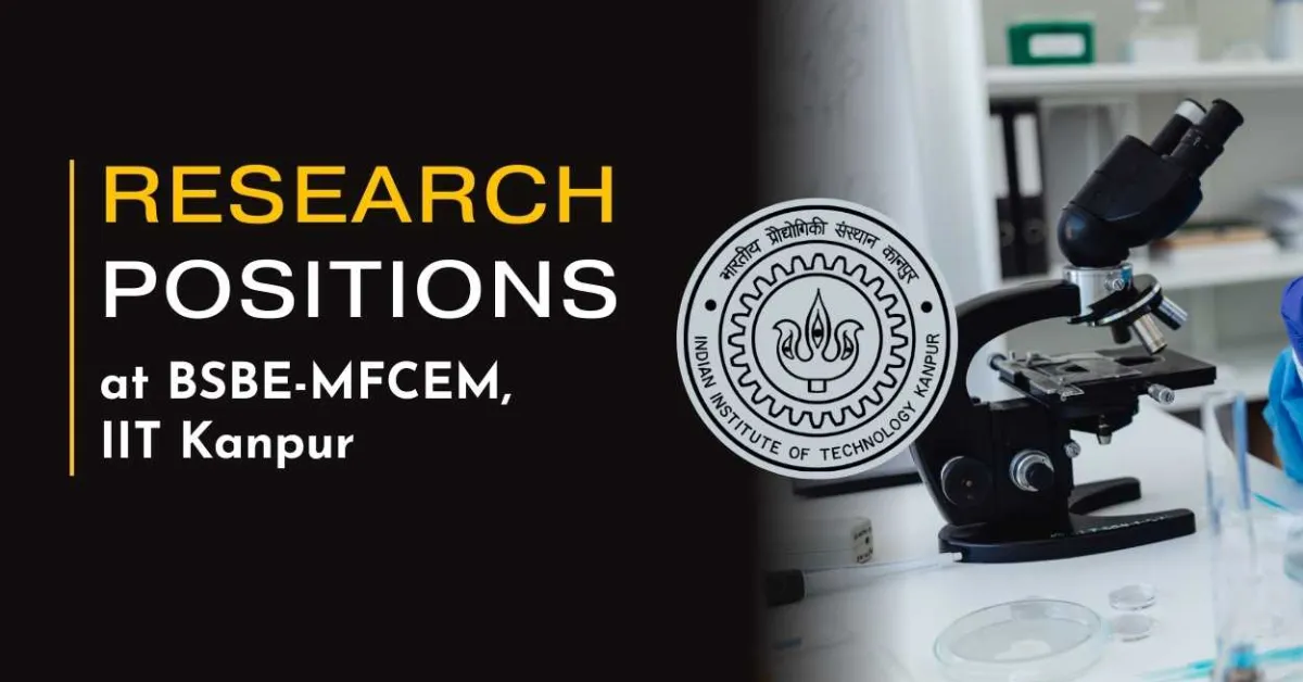 Research positions at BSBE-MFCEM, IIT Kanpur
