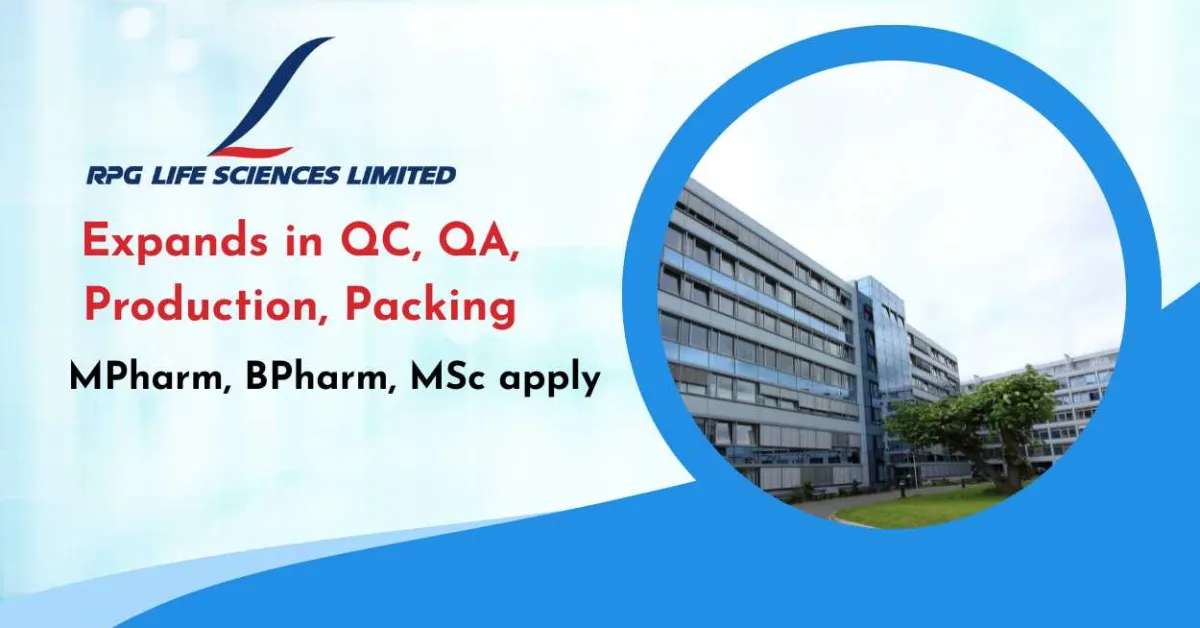 RPG Life Sciences expands candidature in QC, QA, Production and Packing