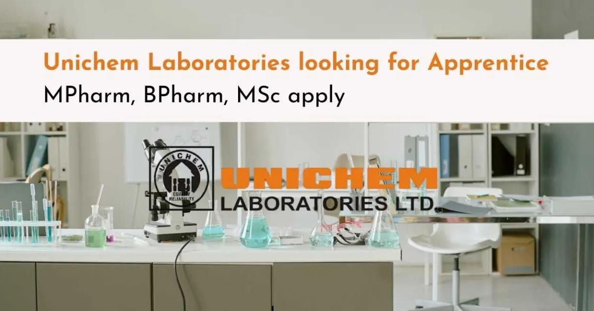 Unichem Laboratories looking for Apprentice