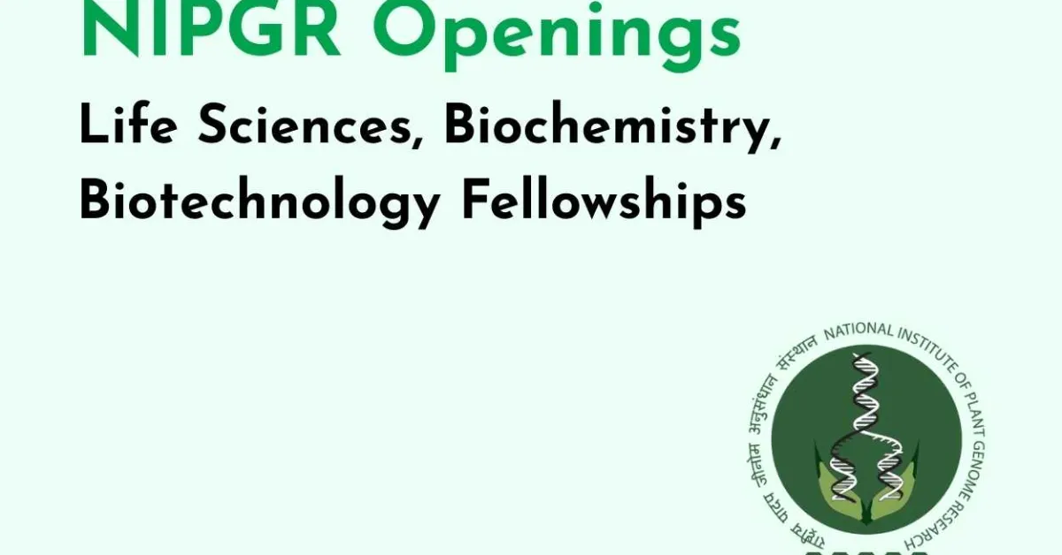 BRIC-NIPGR Announces Life Sciences, Biochemistry, Biotechnology Fellowships