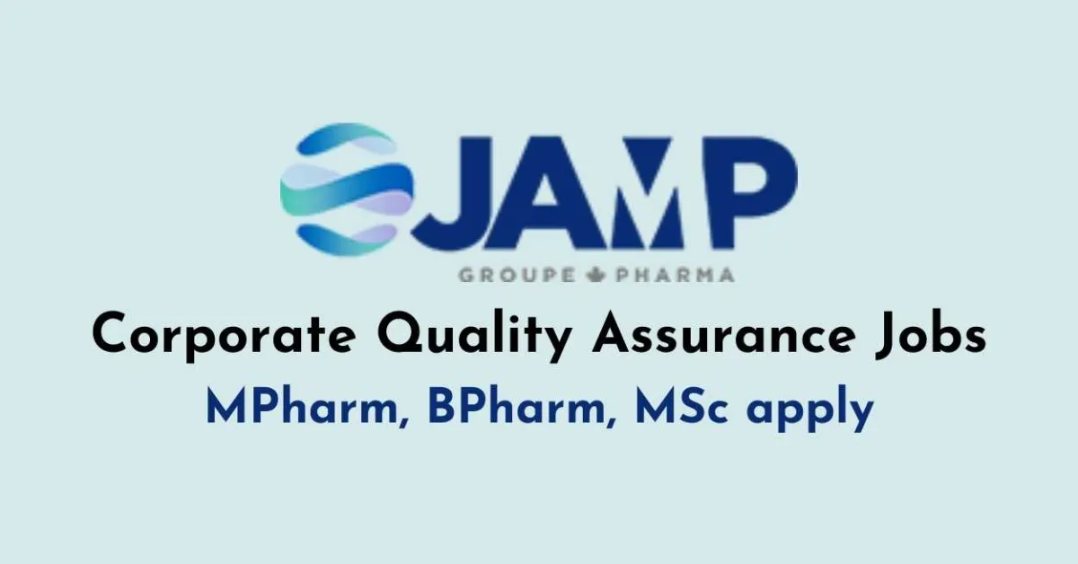Corporate Quality Assurance Jobs at JAMP group