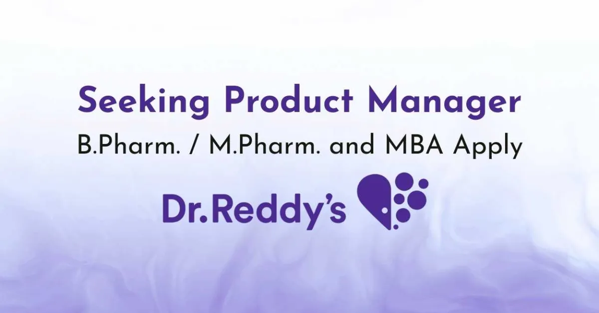 Dr.Reddy's Laboratories Seeking Product Manager