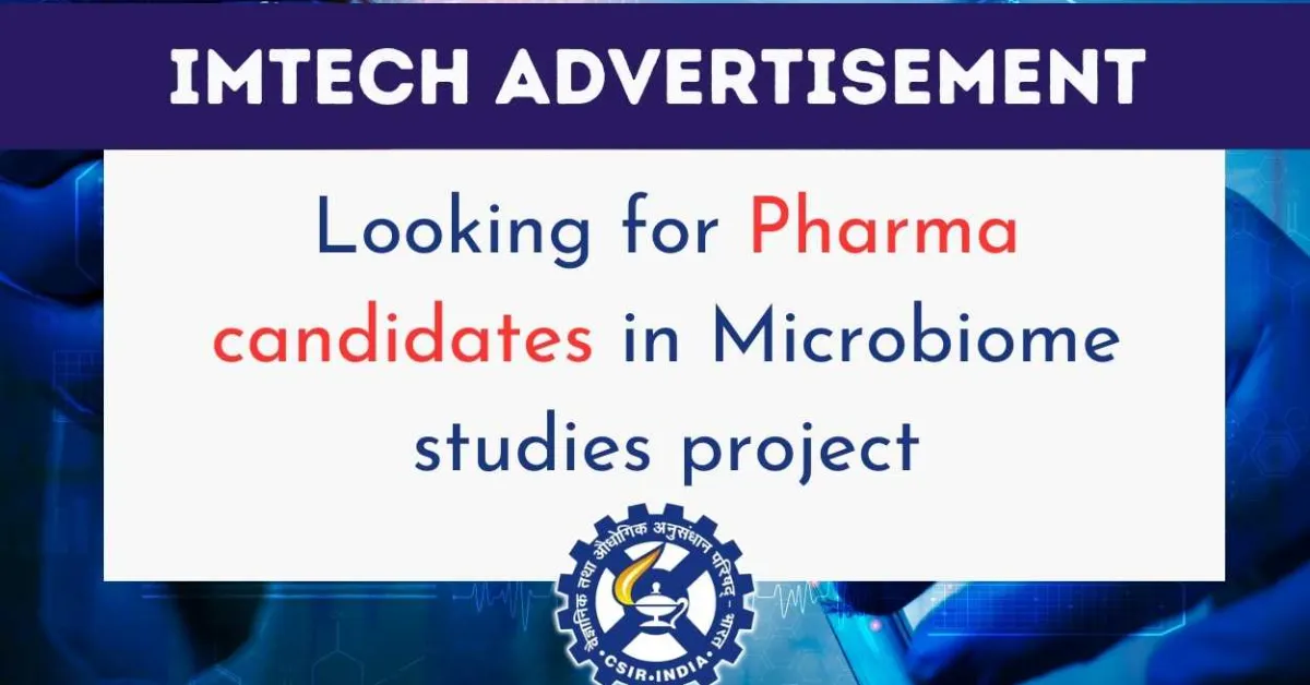 IMTECH looking for Pharma candidates in Microbiome studies project