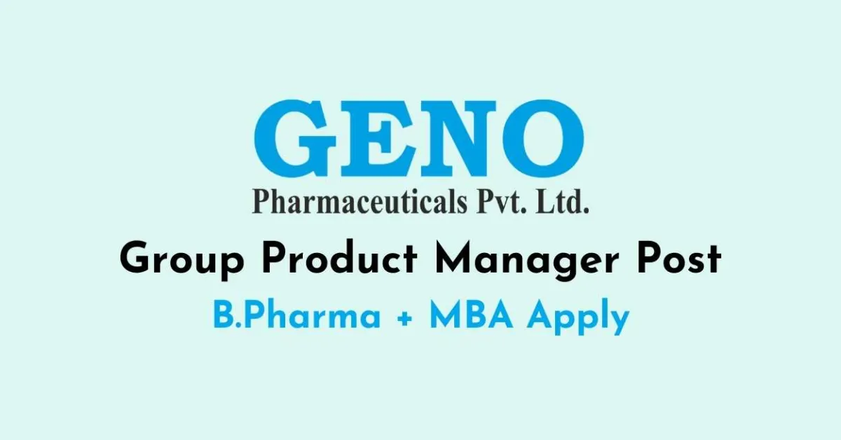 Inviting candidates for Group Product Manager at Geno Pharmaceutical