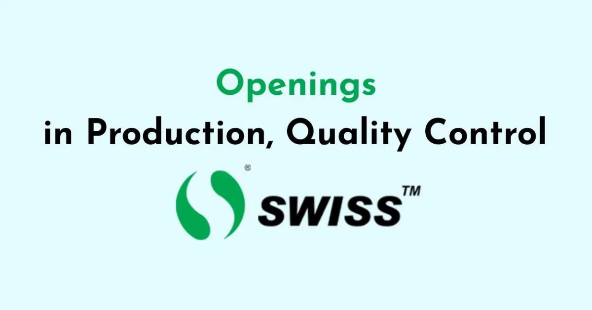 Openings in Production, Quality Control at Swiss Parenterals
