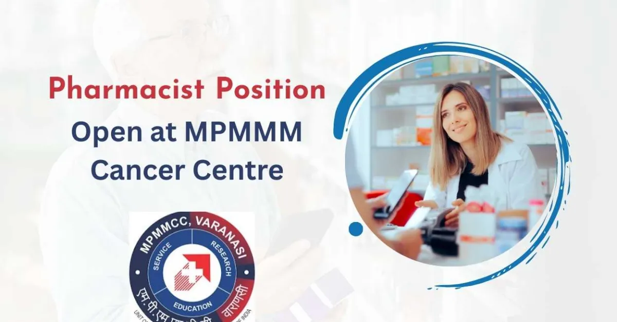 Pharmacist Position Open at MPMMM Cancer Centre