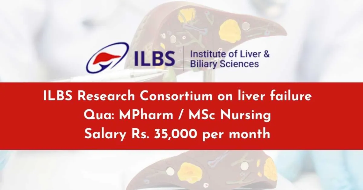 ILBS Research Consortium on liver failure for Pharmacy candidates