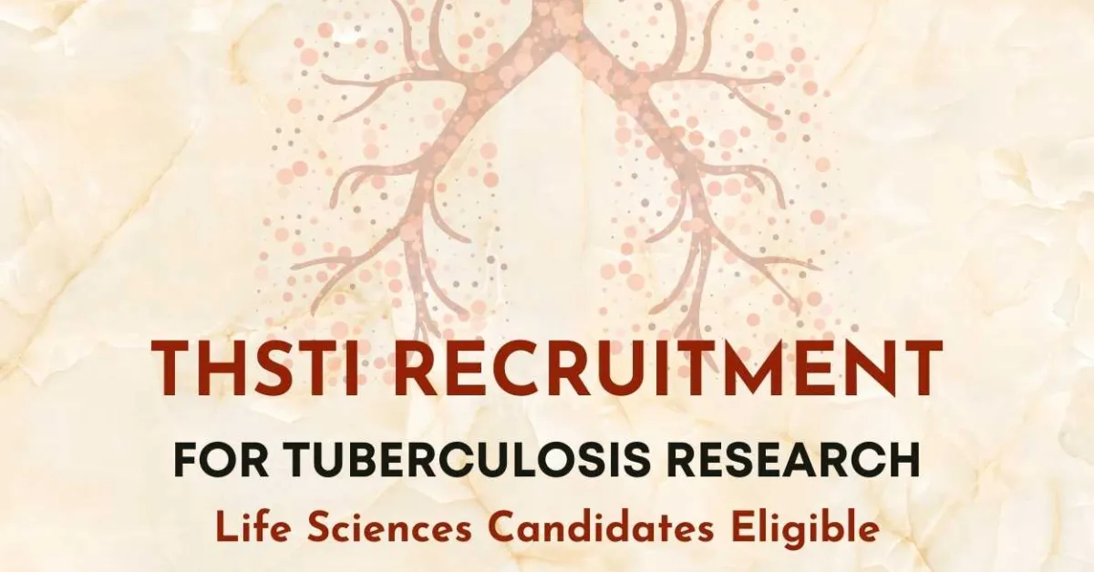 THSTI Recruitment for Tuberculosis Research