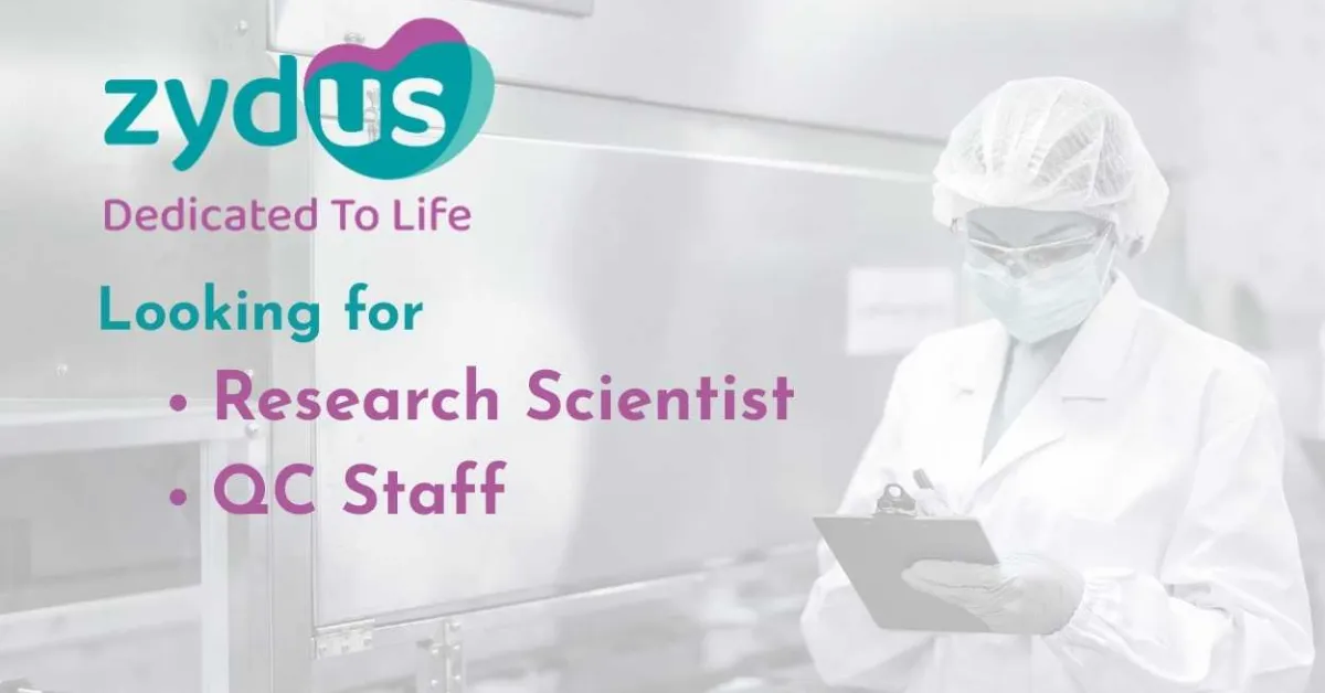Zydus Lifesciences looking for Research Scientist, QC Staff