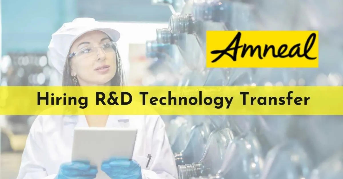 Amneal Pharma Hiring R&D Technology Transfer