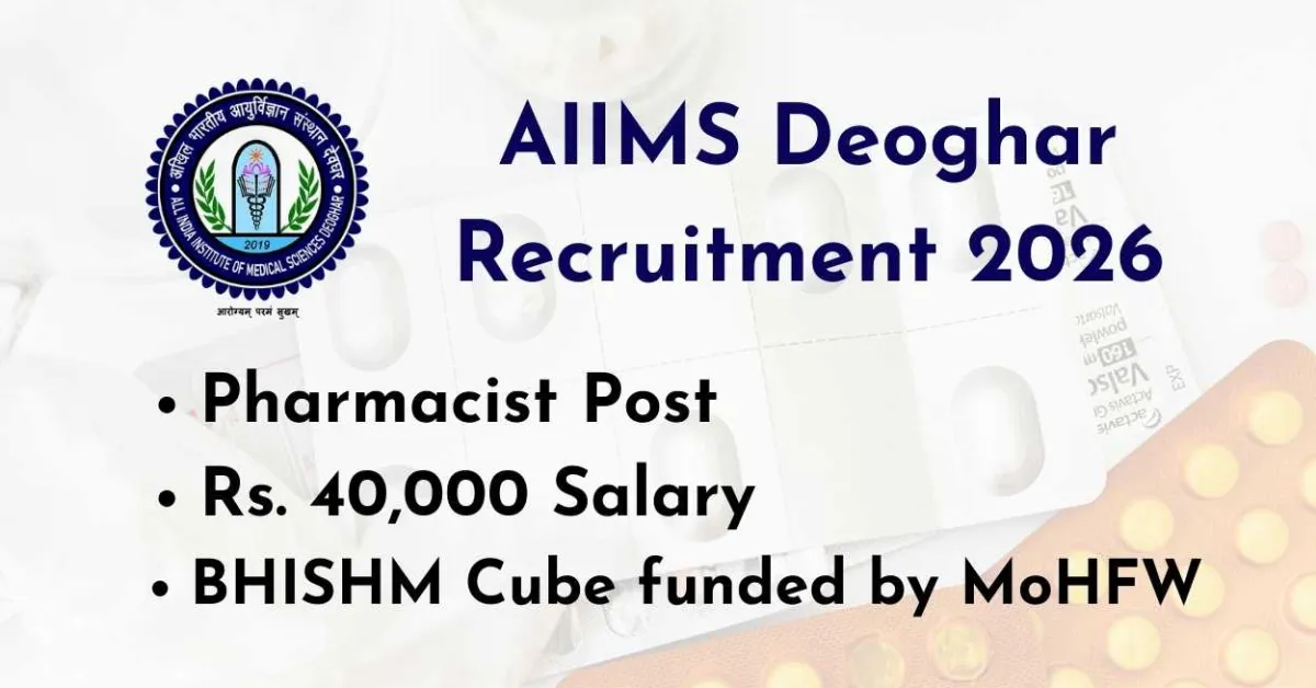 AIIMS Deoghar Pharmacist Recruitment 2026