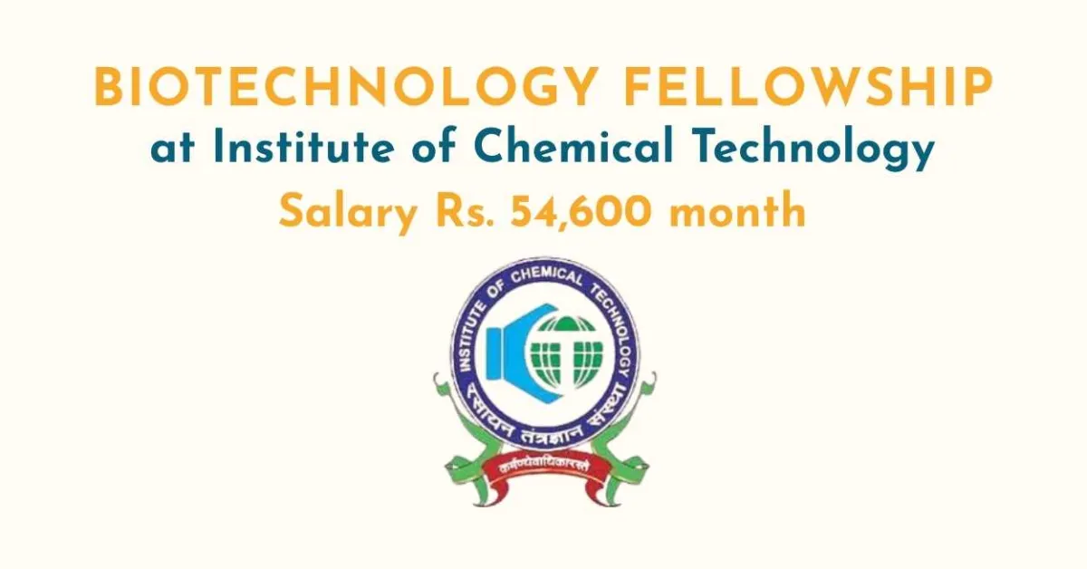 Biotechnology Fellowship at Institute of Chemical Technology