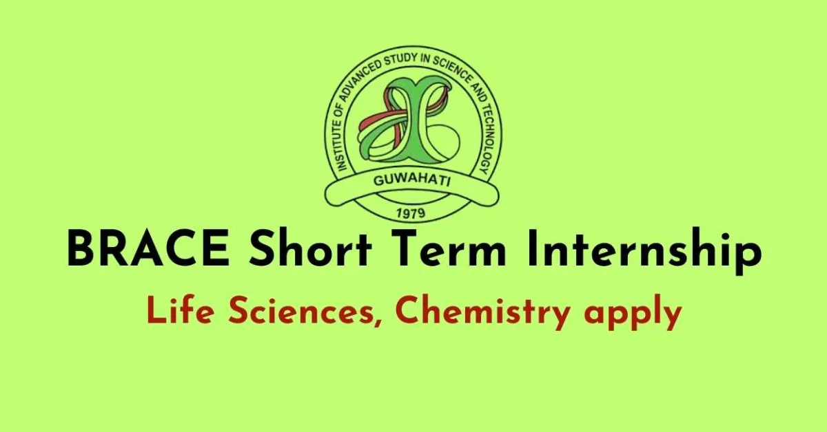 BRACE Short Term Internship at IASST