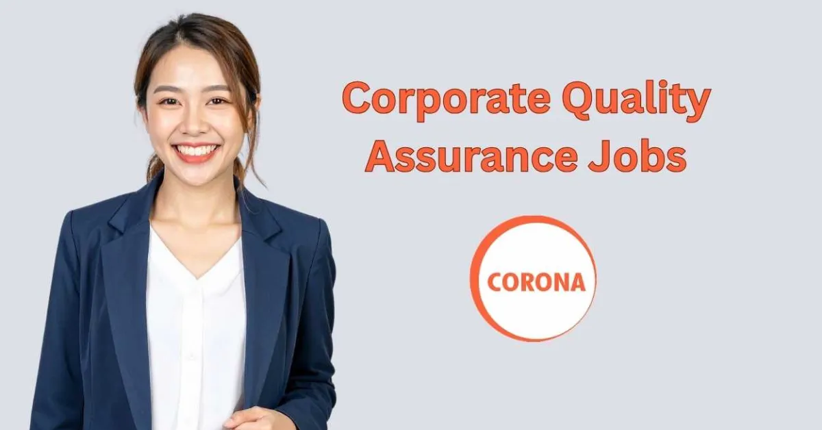 Corporate Quality Assurance Jobs at CORONA Remedies