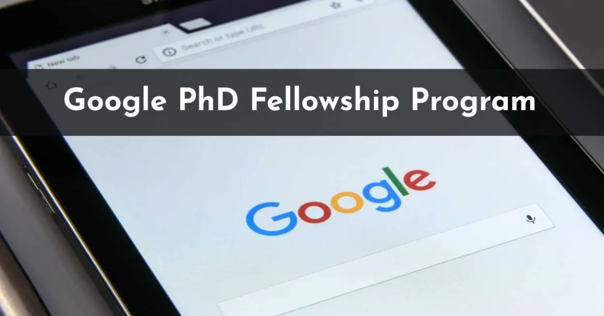 Google PhD Fellowship Program in Health Research