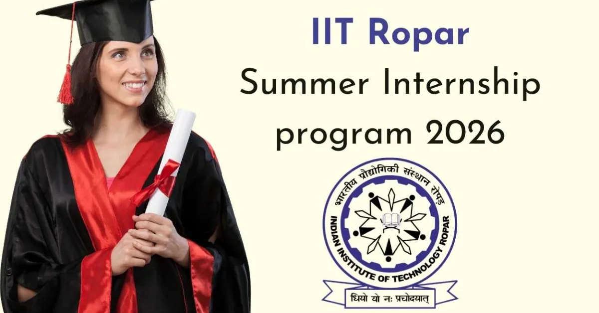 IIT Ropar Call of Applications for Summer Internship Programme 2026