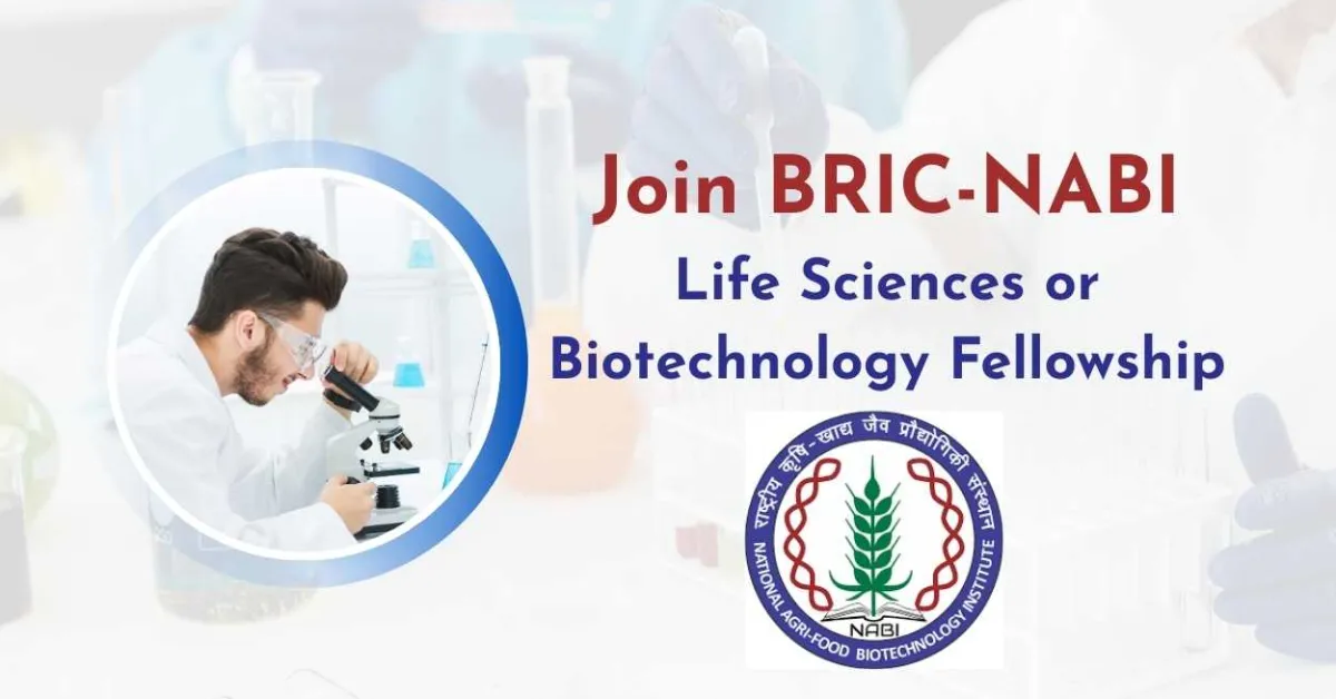 Join BRIC-NABI -  Life Sciences or Biotechnology Fellowship