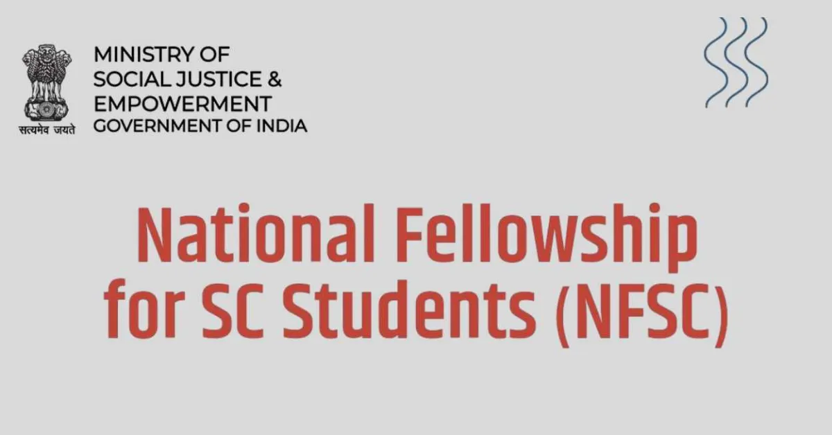 National Fellowship for Scheduled Caste Students
