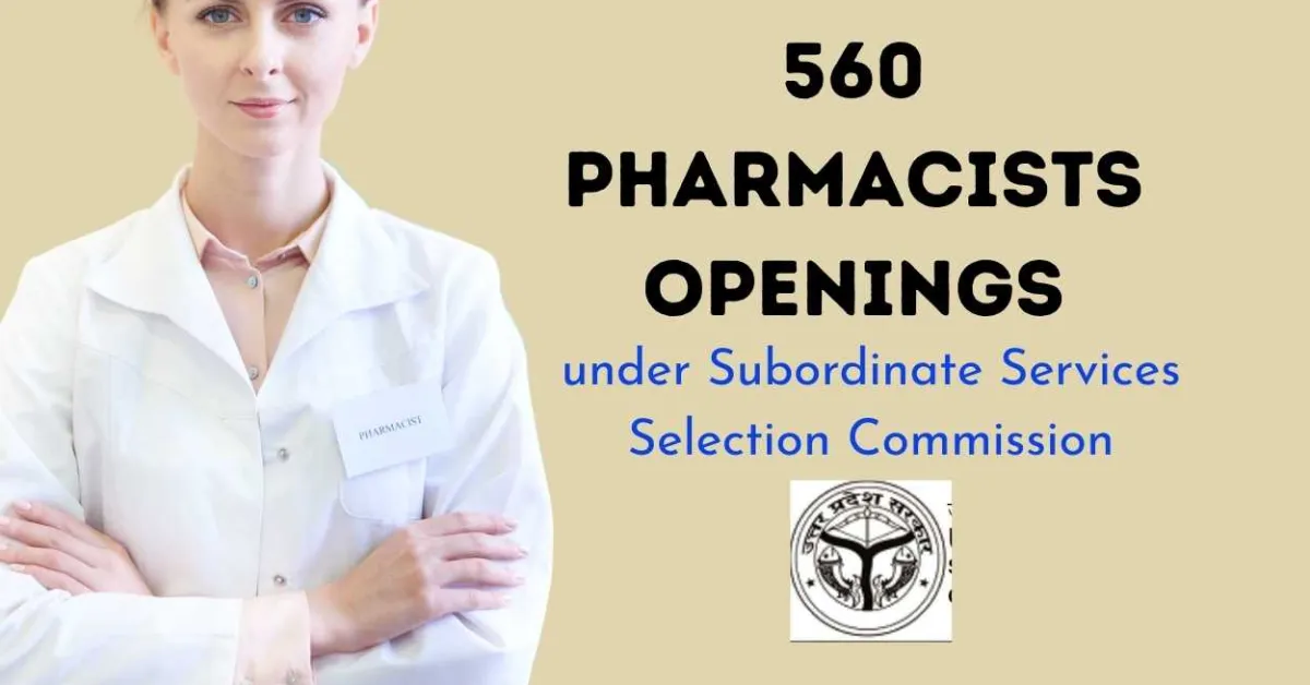 Pharmacists Openings under Subordinate Services Selection Commission
