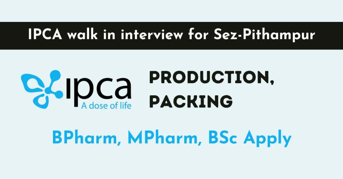 Production and Packing Jobs at Ipca Laboratories