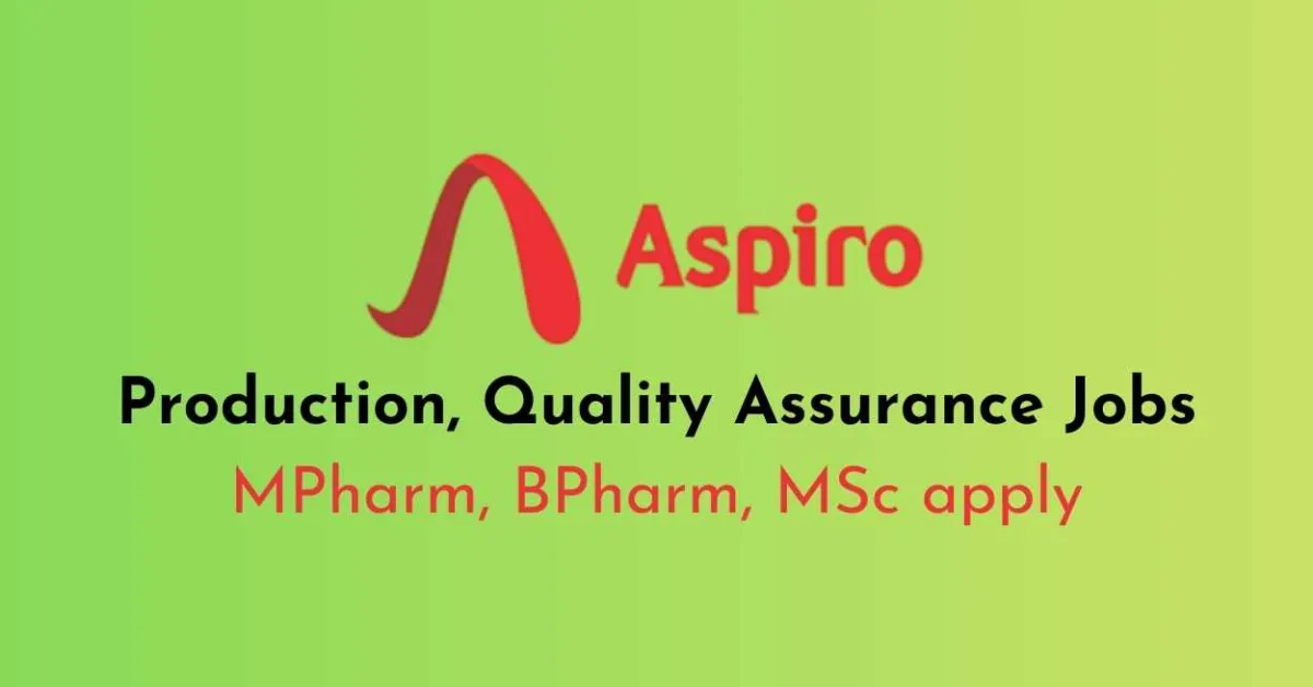 Pharmaceutical Production, Quality Assurance hiring at Aspiro Pharma