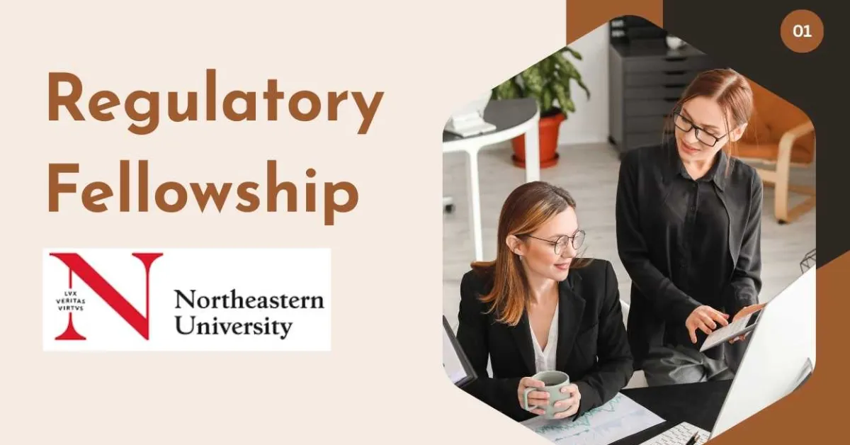 Regulatory Fellowship at Northeastern University