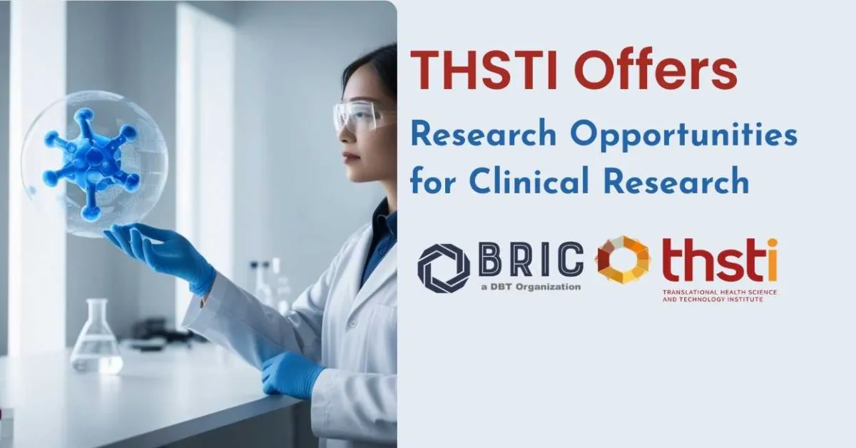 THSTI Offers Research Opportunities for Clinical Research Candidates