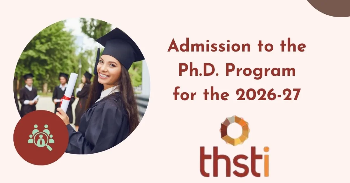 Admission to the Ph.D. Program for the 2026-27 at THSTI